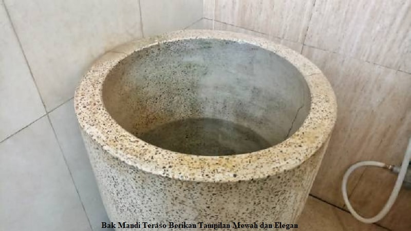 Bak Mandi Teraso Berikan Tampilan Mewah dan Elegan